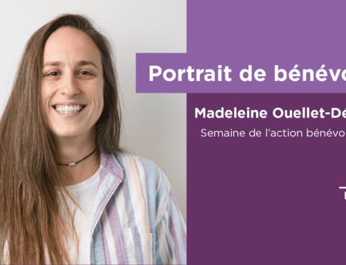 Portrait de bénévoles : Madeleine